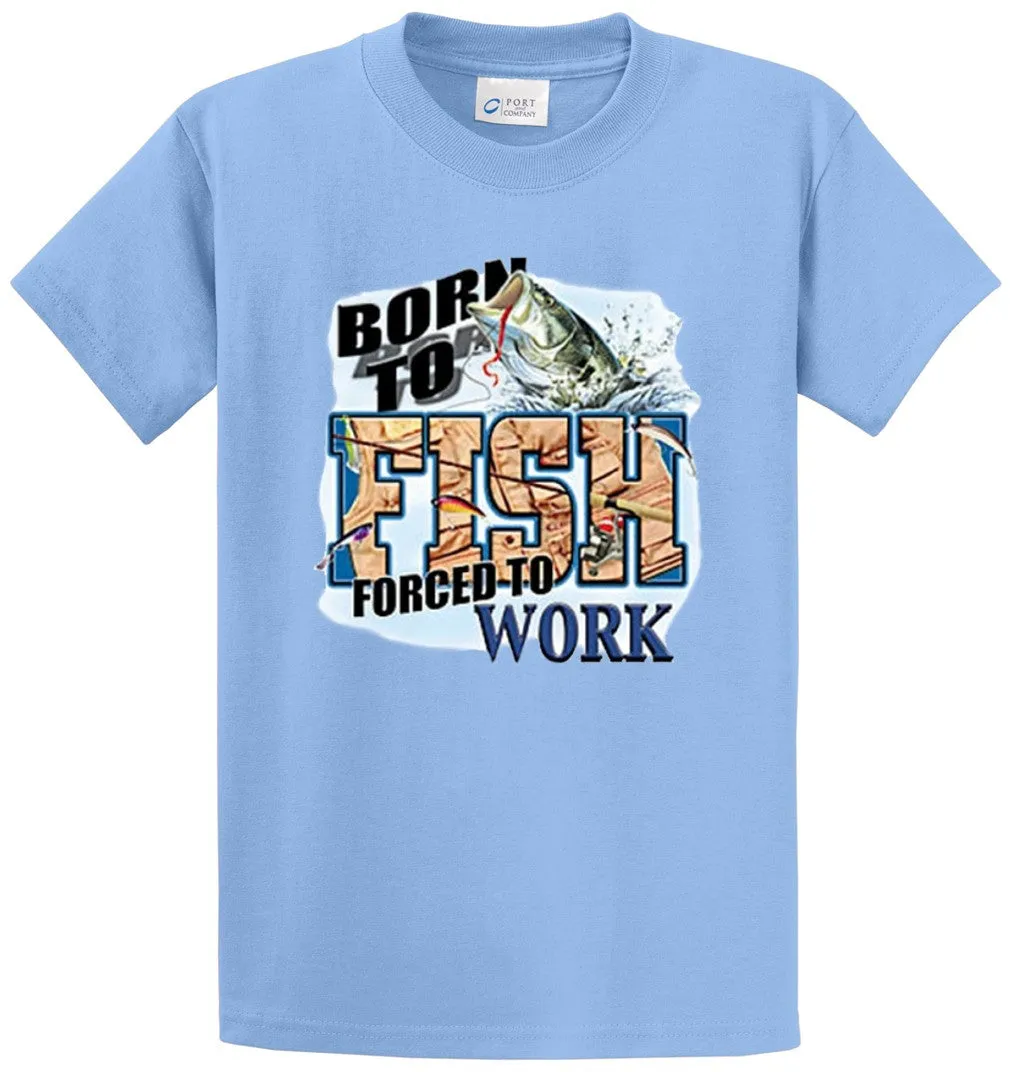 Born To Fish Printed Tee Shirt