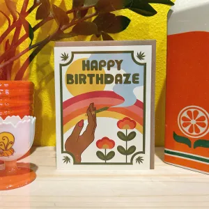 Happy Birth-Daze Birthday Card